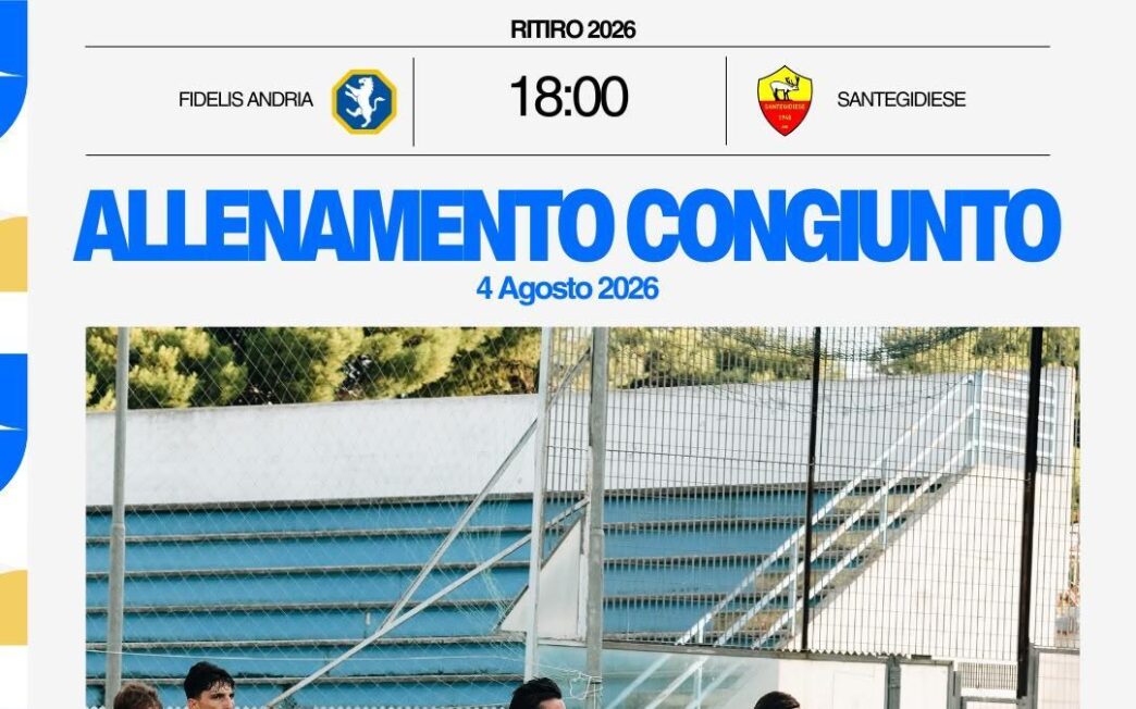 Fidelis Andria: allenamento congiunto con la Santegidiese al Pigliacelli