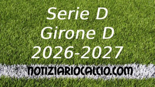 Serie D Girone D 2025-2026: Risultati e Classifica Aggiornata della Giornata