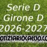 Serie D Girone D 2025-2026: Risultati e Classifica Aggiornata della Giornata